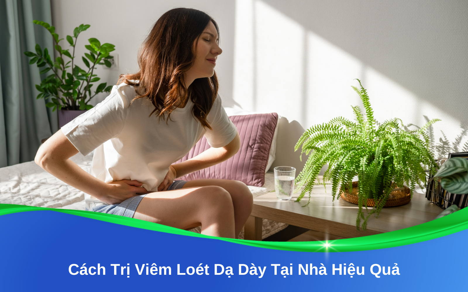 Cách Trị Viêm Loét Dạ Dày Tại Nhà Hiệu Quả