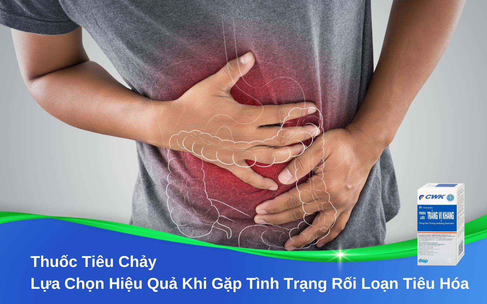 Thuốc Tiêu Chảy Lựa Chọn Hiệu Quả Khi Gặp Tình Trạng Rối Loạn Tiêu Hóa