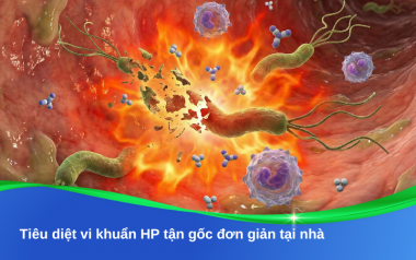Ti&ecirc;u diệt vi khuẩn HP tận gốc đơn giản tại nh&agrave;